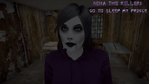 Games like Nina The Killer: Go To Sleep My Prince