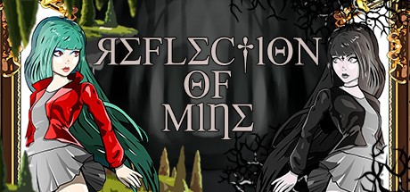 Games like Reflection of Mine