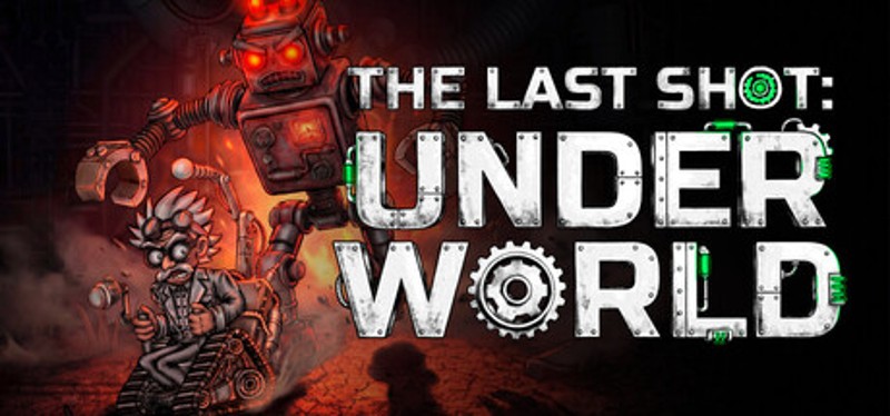 The Last Shot: Underworld Image