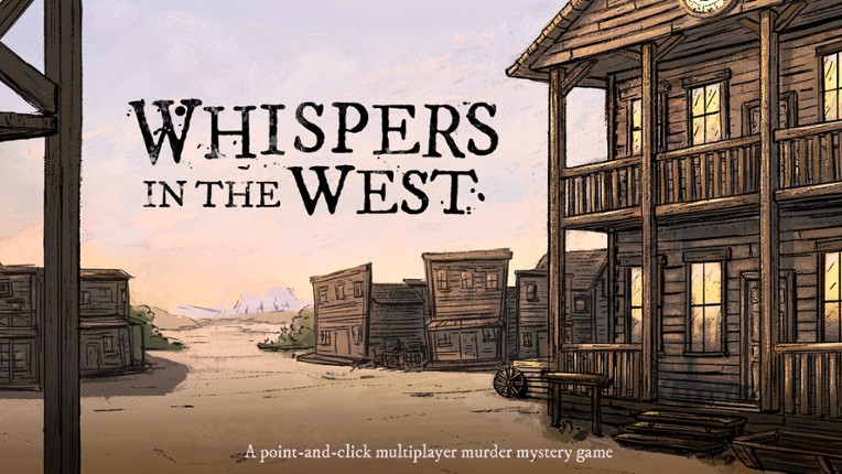 Whispers in the West screenshot