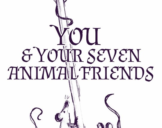 You and Your Seven Animal Friends Image