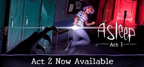 Games like Asleep: Act 1