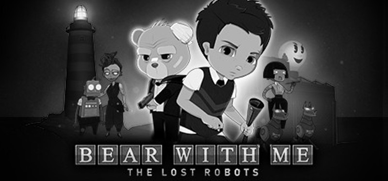 Bear With Me: The Lost Robots Image