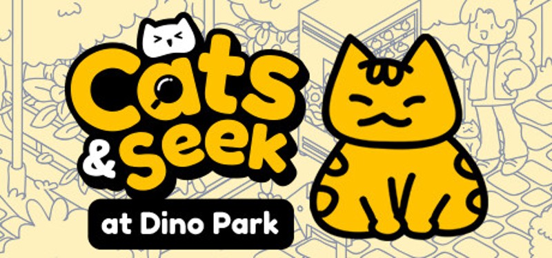 Cats and Seek : at Dino Park Game Cover