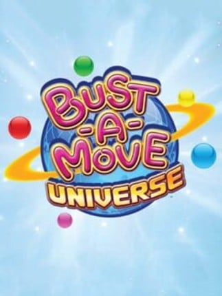 Bust-A-Move Universe Game Cover