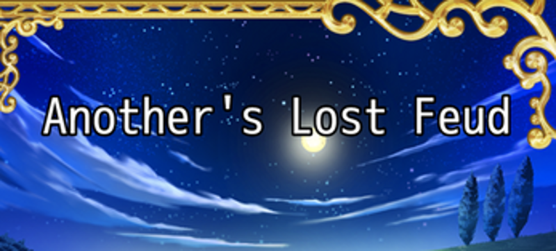 Another's Lost Feud screenshot