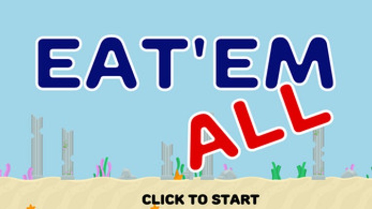 Eat'em All Image
