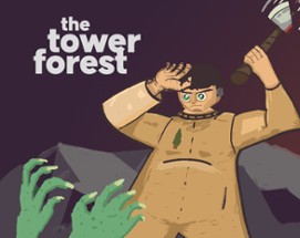 The Tower Forest Image