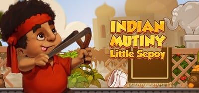 Indian Mutiny: Little Sepoy Image