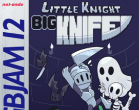 Little Knight Big Knife Image