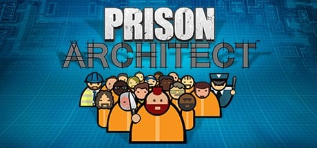 Games like Prison Architect
