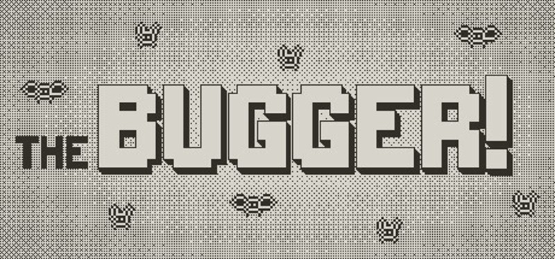 The Bugger! Image
