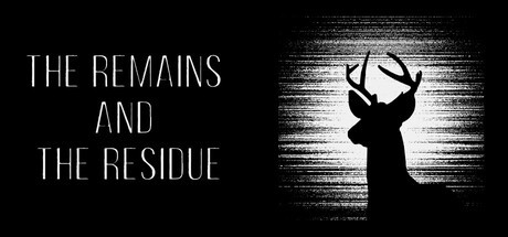 Games like The Remains and The Residue