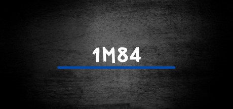 Games like 1M84
