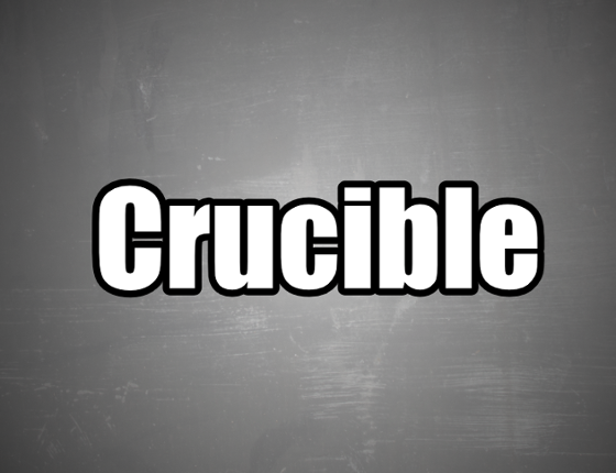 Crucible Prototype Image