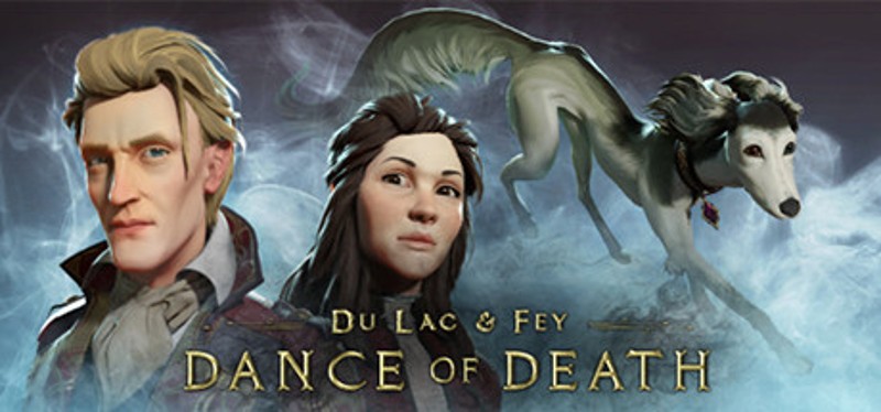Dance of Death: Du Lac & Fey Image