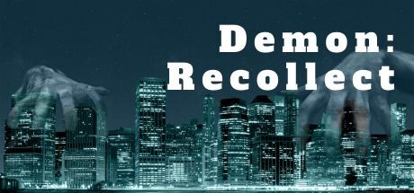 Games like Demon: Recollect