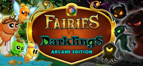 Games like Fairies vs. Darklings: Arcane Edition
