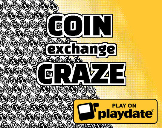Coin Exchange Craze (Playdate) Image
