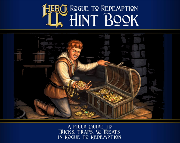 Games like Hero-U: Rogue to Redemption Hint Guide