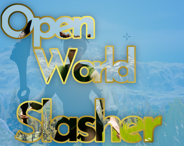Games like Open World Slasher