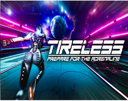 Games like TIRELESS: Prepare For The Adrenaline