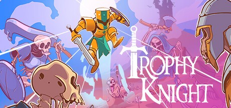 Games like Trophy Knight