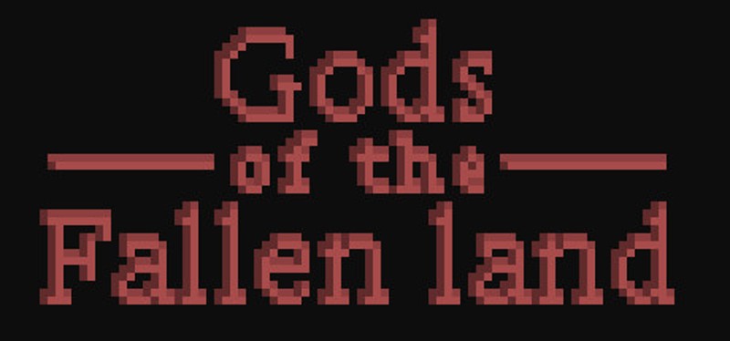 Gods of the Fallen Land Image