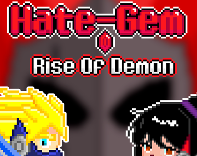 Games like Hate-Gem Rise Of Demon