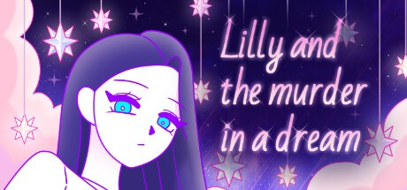 Games like Lilly and the murder in a dream