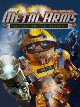 Games like Metal Arms: Glitch in the System