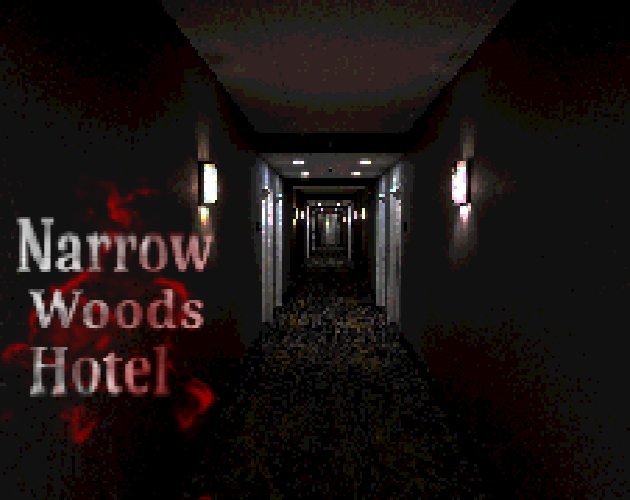 Games like Narrow Woods Hotel
