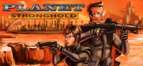 Games like Planet Stronghold