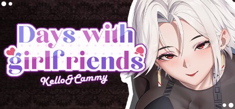 Games like Days with girlfriends : Kello&Cammy