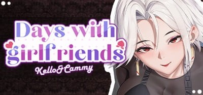 Days with girlfriends : Kello&Cammy Image