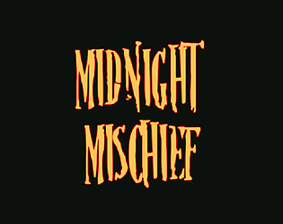 Games like Midnight Mischief