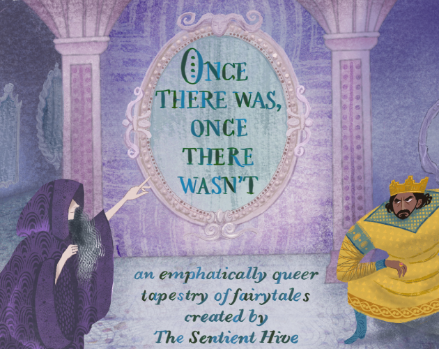 Games like Once There Was, Once There Wasn't