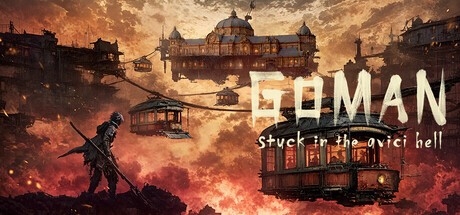 Games like GOMAN -stuck in the avici hell-