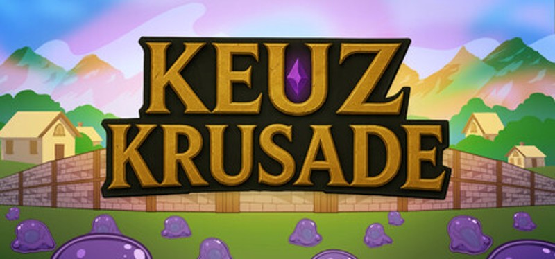 Keuz Krusade Image