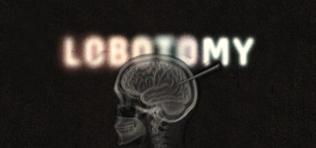 Games like Lobotomy