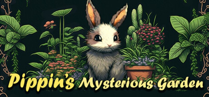 Pippin's Mysterious Garden Image