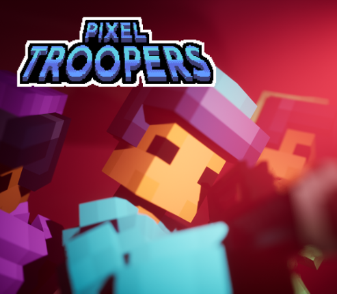 Pixel Troopers Image