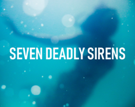 SEVEN DEADLY SIRENS Image