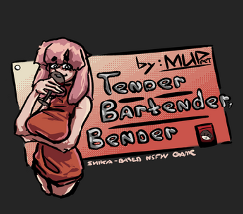 Tender Bartender's Bender | 18+ Image