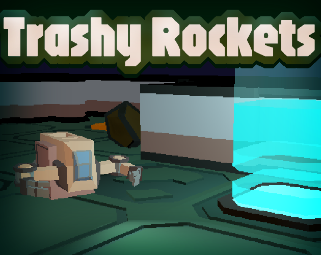Games like TrashyRockets