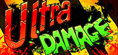 Games like Ultra Damage