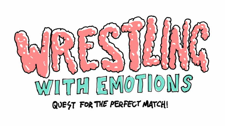 Wrestling  with Emotions screenshot