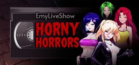 Games like EmyLiveShow: Horny Horrors
