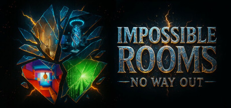 IMPOSSIBLE ROOMS: No Way Out Image