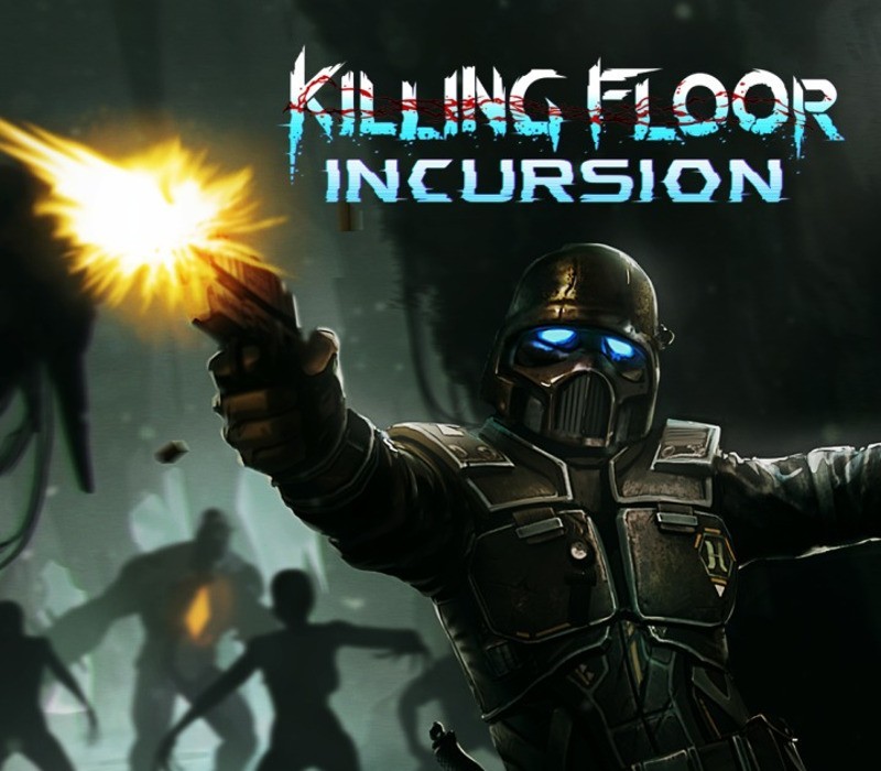 Games like Killing Floor: Incursion